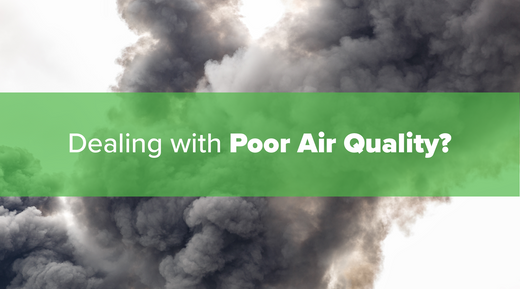 How to Stay Healthy When The Air Quality Is Bad