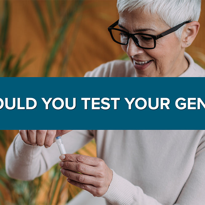 Should You Test Your Genes?