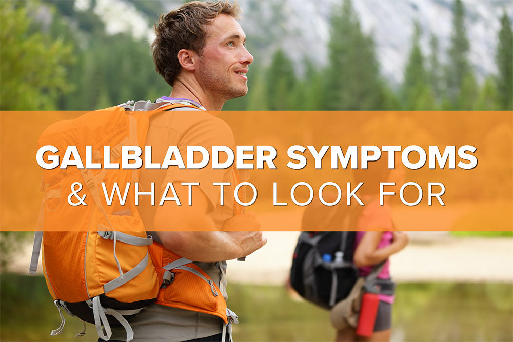 Gallbladder Symptoms: What to Look For