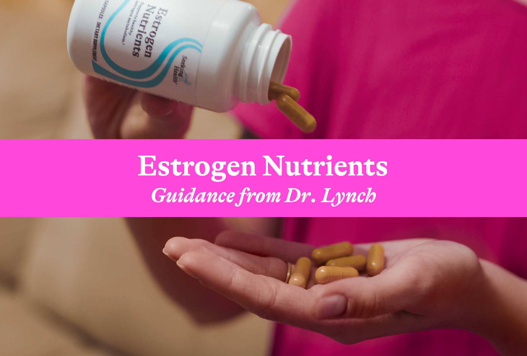 Estrogen Nutrients - How to Use This Formula