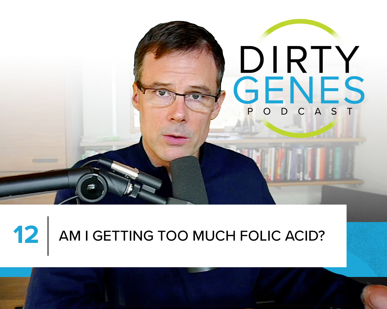 DGP: Am I Getting Too Much Folic Acid? [Episode 12]