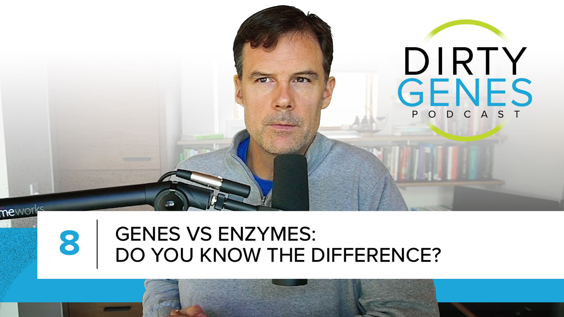 DGP: Genes vs. Enzymes: Do you know the difference? [Episode 8]