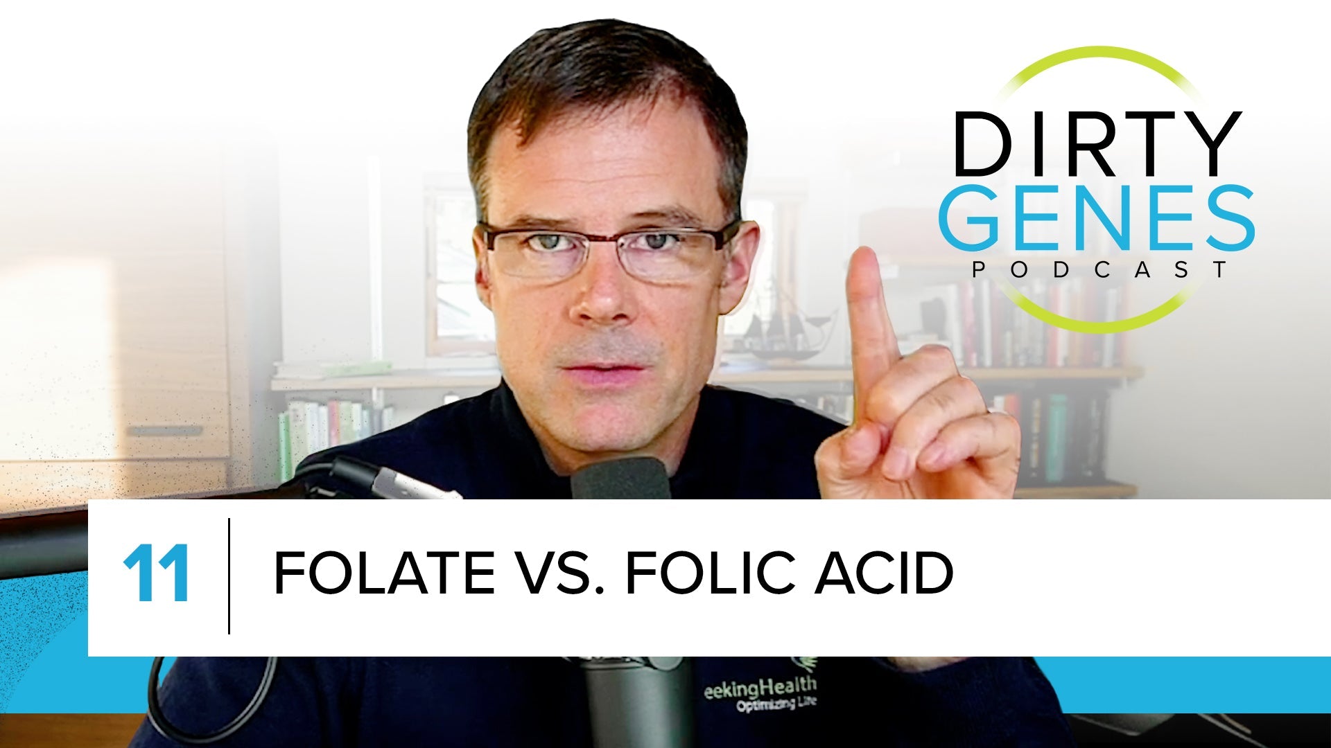 DGP: Folate vs. Folic Acid [Episode 11]