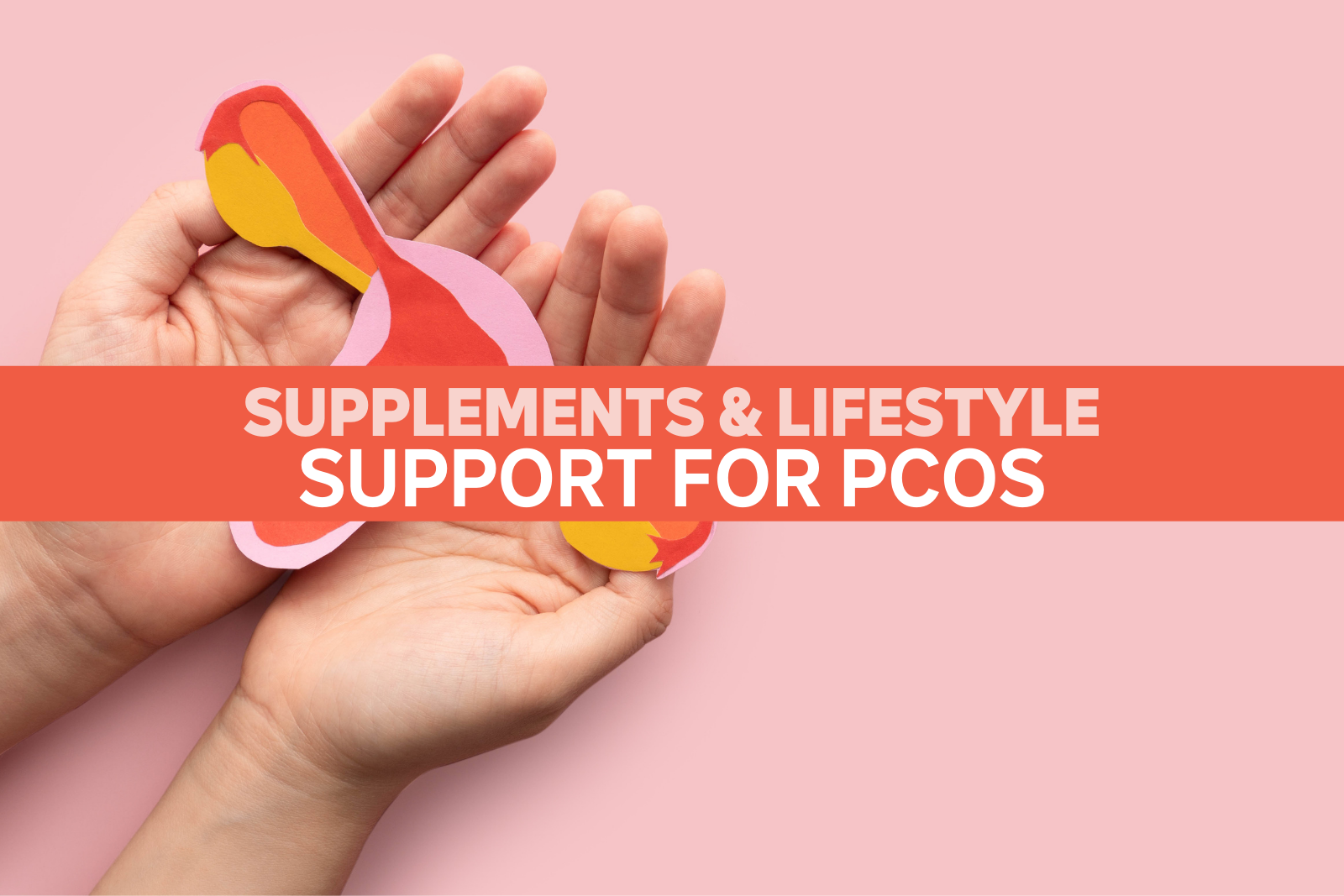 Supplements for PCOS_Seeking Health