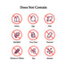 A dietary exclusion graphic with the heading 'Does Not Contain' above a 3x3 grid of crossed-out food icons and labels: Dairy, Egg, Fish, Shellfish, Tree Nuts, Peanuts, Gluten or Wheat, Soy, and Sesame.