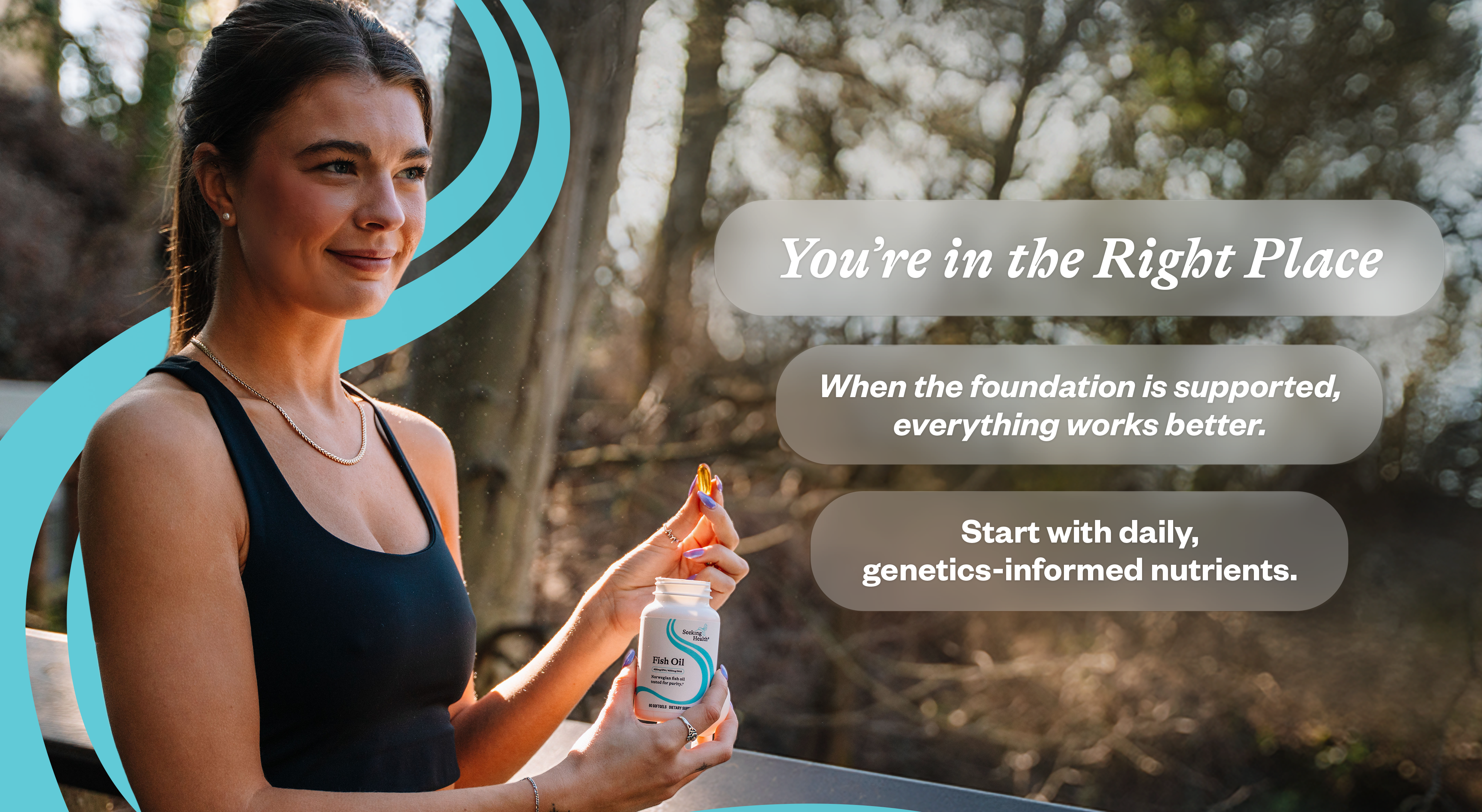 Woman holding a supplement bottle with text about daily genetics-informed nutrients.