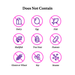 A dietary exclusion graphic titled 'Does Not Contain' on a white background, showing nine pink prohibition symbols over common food groups: Dairy, Egg, Fish, Shellfish, Tree Nuts, Peanuts, Gluten or Wheat, Soy, and Sesame.