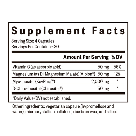 A supplement facts label showing a supplement container's supplement information, including serving size, servings per container, and amounts per serving of Vitamin C, Magnesium, and D-Chiro-Inositol.